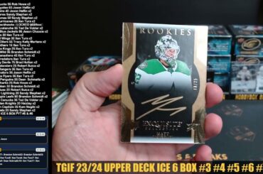 TGIF NHL 23/24 UPPER DECK ICE 6 BOX PYT #5 & #6