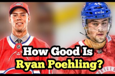 How Good Will Ryan Poehling Be For The Montreal Canadiens