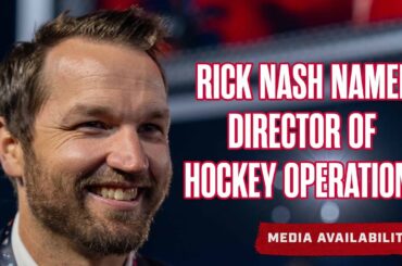 BREAKING NEWS: RICK NASH Named Blue Jackets Director of Hockey Operations! 👏👏👏  | Media Availability