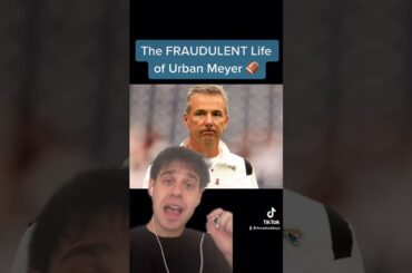 The FRAUDULENT Life of Urban Meyer 🏈 | #shorts
