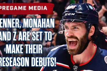 BOONE JENNER, SEAN MONAHAN and Zach Werenski Set to Make Preseason Debuts! 💥💥💥 | Pregame Media