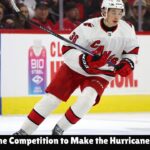 Who Should Make it On the Hurricanes Roster?!