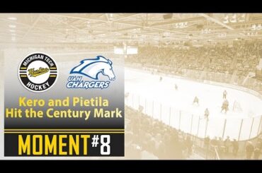 Moment #8 - Kero and Pietila Hit the Century Mark