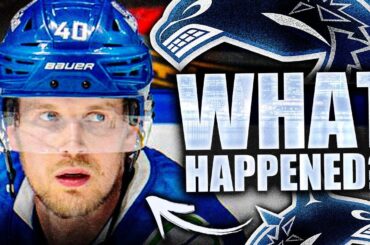 IT'S GETTING WORSE FOR ELIAS PETTERSSON & THE VANCOUVER CANUCKS…