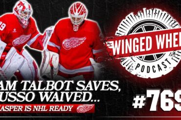 TALBOT SAVES, HUSSO WAIVED, AND KASPER IS READY - Winged Wheel Podcast - Oct. 13th, 2024