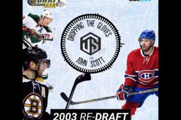 Redrafting the Epic 2003 NHL Draft
