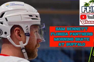Sam Bennett: Florida Panthers Morning Skate at Buffalo Sabres