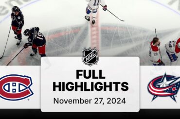 NHL Highlights | Canadiens vs. Blue Jackets - November 27, 2024