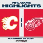 NHL Highlights | Flames vs. Red Wings - November 27, 2024