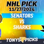 Ottawa Senators vs San Jose Sharks 11/27/24 NHL Spread Pick