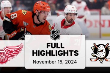 NHL Highlights | Red Wings vs. Ducks | November 15, 2024