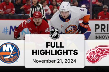 NHL Highlights | Islanders vs. Red Wings - November 21, 2024