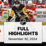 NHL Highlights | Flames vs. Penguins | November 30, 2024