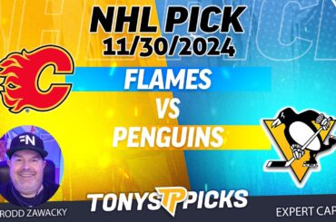 Calgary Flames vs Pittsburgh Penguins 11/30/24 NHL Betting Pick