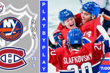 NHL GAME PLAY BY PLAY: ISLANDERS VS CANADIENS