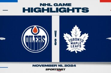 NHL Highlights | Oilers vs. Maple Leafs - November 16, 2024