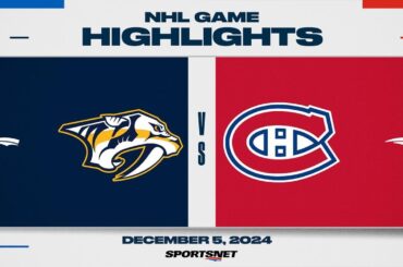 NHL Highlights | Predators vs. Canadiens - December 5, 2024
