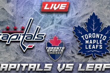 Washington Capitals vs Toronto Maple Leafs LIVE Stream Game Audio | NHL LIVE Stream Gamecast & Chat