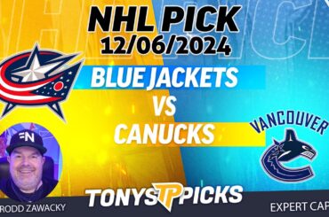 Columbus Blue Jackets vs Vancouver Canucks 12/6/24 NHL Pick Explained