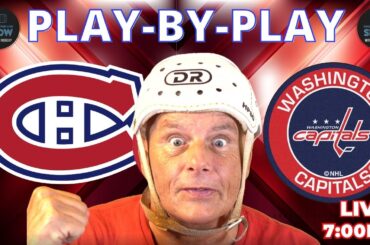 NHL GAME PLAY BY PLAY: CAPITALS VS CANADIENS