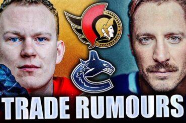 CANUCKS & SENATORS TRADE RUMOURS: BRADY TKACHUK OUT? + NEW JT MILLER TALK…