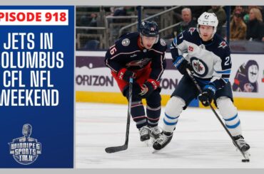 Winnipeg Jets vs. Columbus Blue Jackets tonight, CFL/NFL Weekend Preview