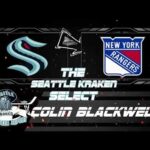 SEATTLE KRAKEN SELECT COLIN BLACKWELL FROM NEW YORK RANGERS