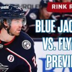 Columbus Blue Jackets vs. Philadelphia Flyers Preview 😤💪 | Rink Report