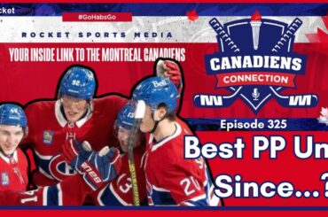 When's the Last Time the Montreal Canadiens Power Play Was THIS Good?