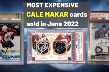 Cale Makar: Top 10 Most Expensive hockey cards sold in June 2022