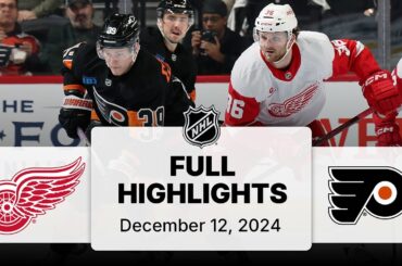 NHL Highlights | Red Wings vs. Flyers | December 12, 2024