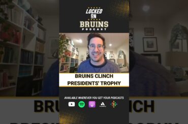 Presidents' Trophy + Most Wins in Bruins History