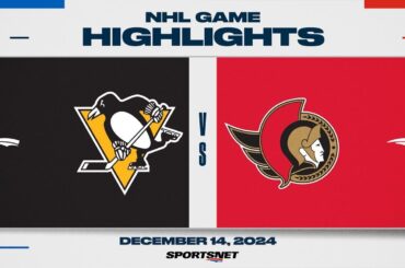 NHL Highlights | Penguins vs. Senators - December 14, 2024