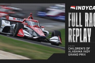 2024 Children's of Alabama Indy Grand Prix from Barber | INDYCAR SERIES Full Race Replay