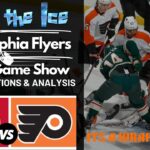 #Flyers vs #Wild | Live Reaction I Flyers Postgame Show | #LetsGoFlyers | #mnwild |