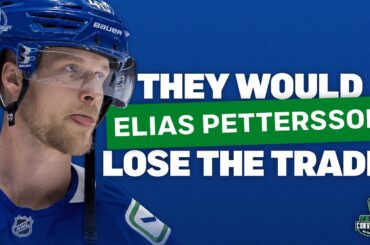 Trading Elias Pettersson is likely a VERY bad idea: Canucks Conversation