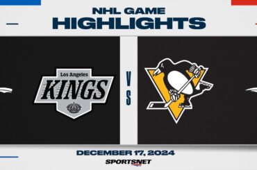 NHL Highlights | Kings vs. Penguins - December 17, 2024