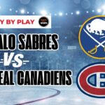 Buffalo Sabres Vs Montreal Canadiens NHL LIVE Stream Play-By-Play