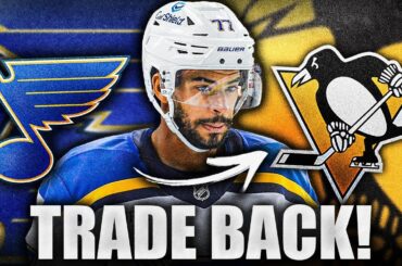 PENGUINS & BLUES MAKE A TRADE: ST LOUIS BREAKS UP A FAMILY + A FAMILIAR FACE BACK TO PITTSBURGH
