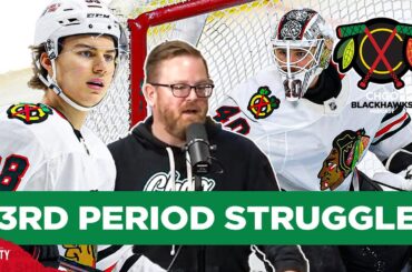 Why do the Chicago Blackhawks struggle in the 3rd period so often? | CHGO Blackhawks Podcast