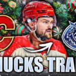 THIS TRADE IS WHAT THE VANCOUVER CANUCKS NEED: RASMUS ANDERSSON FROM THE CALGARY FLAMES