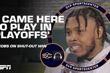 I CAME HERE TO PLAY IN THE PLAYOFFS! 💪 Josh Jacobs reacts to Packers' SHUTOUT WIN | SC with SVP
