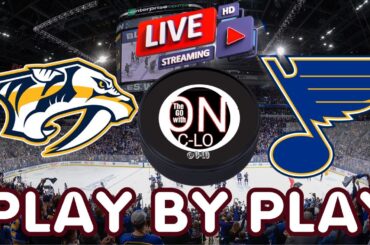 🔴Nashville Predators vs St. Louis Blues. Live NHL Hockey.  Play by Play Live Stream