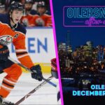 Recapping Anaheim Ducks vs. Edmonton Oilers | Oilersnation After Dark -  December 29th, 2024