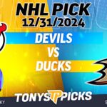 New Jersey Devils vs Anaheim Ducks 12/31/24 NHL Pick Prediction