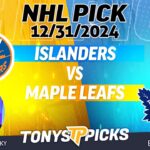 New York Islanders vs Toronto Maple Leafs 12/31/24 NHL Pick Prediction
