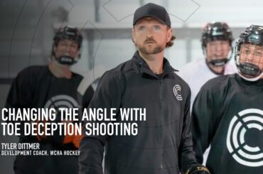 Changing the Angle with Toe Deception Shooting - Tyler Dittmer