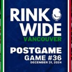 RINK WIDE POST-GAME: Vancouver Canucks at Calgary Flames | Game 36 - Dec. 31, 2024