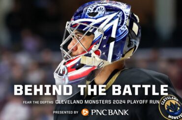 Behind the Battle: Fear the Depths Documentary - Cleveland Monsters 2024 Playoff Run