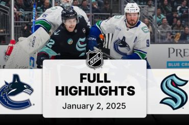 NHL Highlights | Canucks vs. Kraken | January 02, 2025